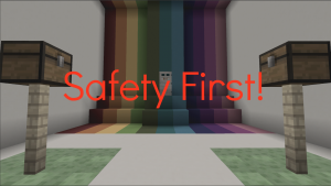 Télécharger Safety First! pour Minecraft 1.12.2